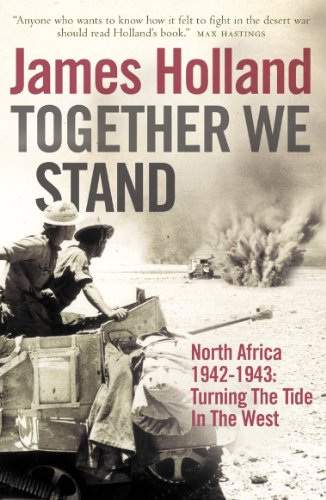 Together We Stand: North Africa 1942–1943: Turning the Tide in the West von HarperCollins Entertainment