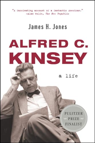 Alfred C. Kinsey: A Life