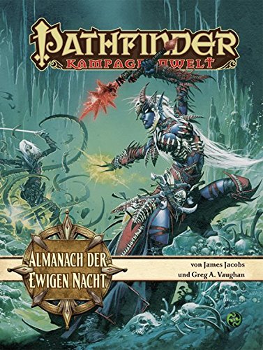 Almanach der Ewigen Nacht: Pathfinder Quellenbuch von Ulisses Medien und Spiel Distribution GmbH