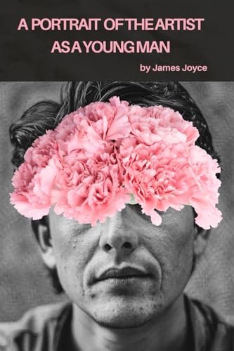 A Portrait of the Artist as a Young Man A Portrait of the Artist as a Young Man von Independently published