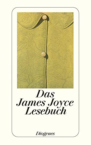 Das James Joyce Lesebuch von Diogenes Verlag