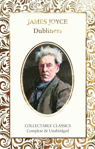 Dubliners (Flame Tree Collectable Classics)