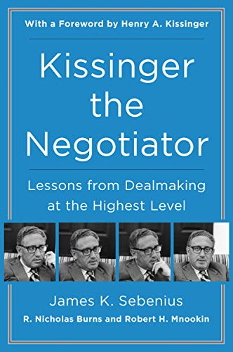 Kissinger the Negotiator: Lessons from Dealmaking at the Highest Level von Harper Paperbacks