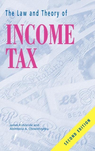 Law and Theory of Income Tax The von Liverpool Academic Press