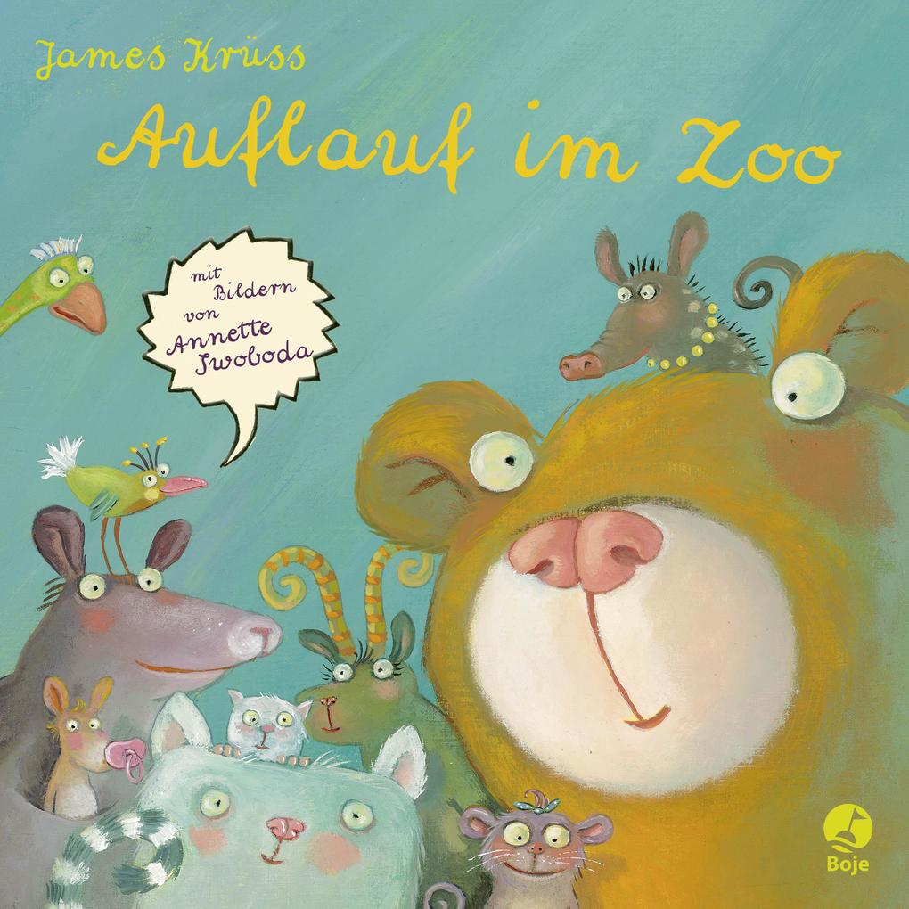 Auflauf im Zoo von Boje Verlag