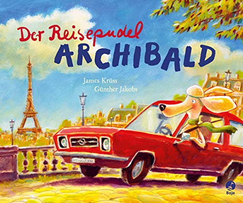 Der Reisepudel Archibald (Krüss-Bücher)