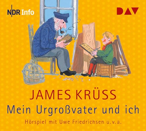 Mein Urgroßvater und ich: Hörspiel mit Eduard Marks, Uwe Friedrichsen u.v.a. (2 CDs)