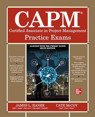 CAPM Certified Associate in Project Management Practice Exams von McGraw-Hill Education