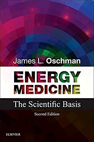 Energy Medicine: The Scientific Basis