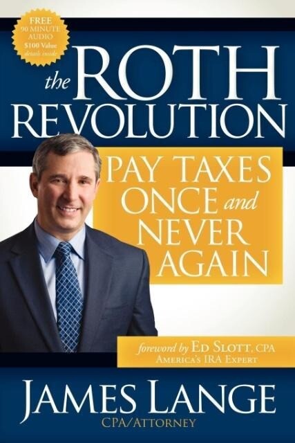 The Roth Revolution von Morgan James Publishing