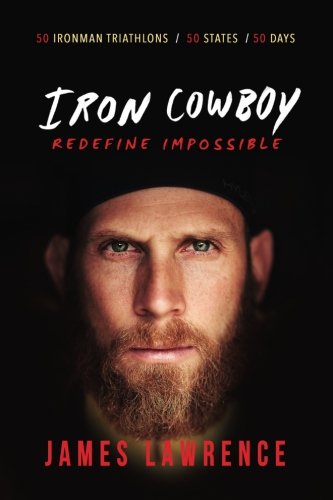 Iron Cowboy - Redefine Impossible von IronCowboy