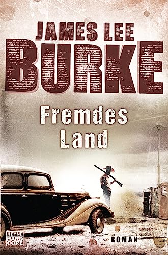 Fremdes Land: Roman von HEYNE