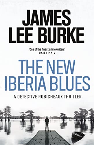 The New Iberia Blues (Dave Robicheaux) von Orion