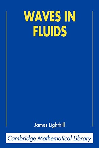Waves in Fluids (Cambridge Mathematical Library) von Cambridge University Press