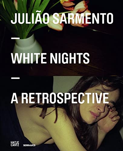 Julião Sarmento: White Nights: A Retrospective