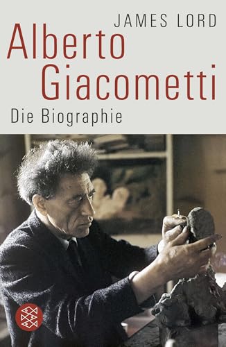 Alberto Giacometti: Die Biographie