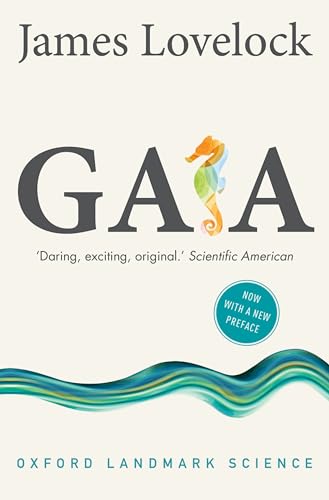 Gaia: A New Look at Life on Earth (Oxford Landmark Science) von Oxford University Press