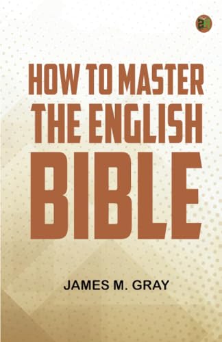 How to Master the English Bible von Zinc Read
