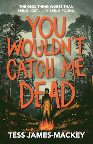 You Wouldn't Catch Me Dead von Hodder Children's Books