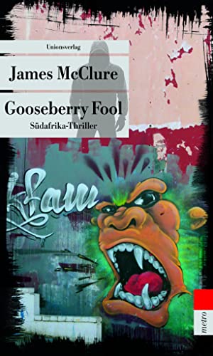 Gooseberry Fool: Südafrika-Thriller (metro)