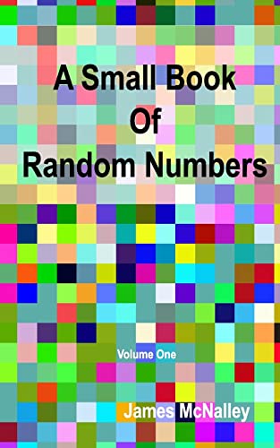 A Small Book of Random Numbers von Createspace Independent Publishing Platform