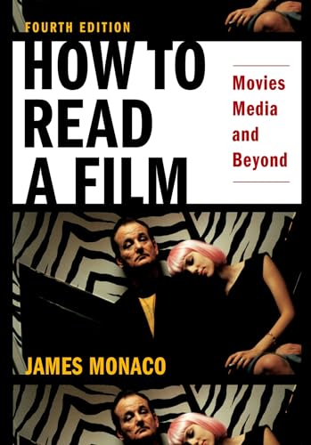 How to Read a Film: Movies, Media, and Beyond