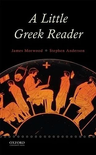 A Little Greek Reader von Oxford University Press, USA