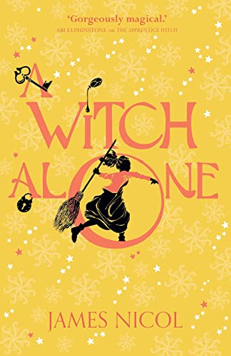 A Witch Alone (The Apprentice Witch, Band 2)