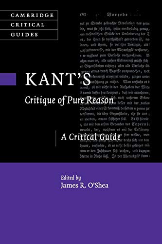Kant's Critique of Pure Reason: A Critical Guide (Cambridge Critical Guides)