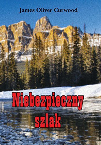 Niebezpieczny szlak von LTW