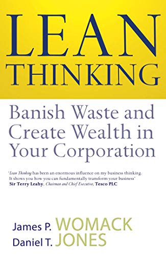 Lean Thinking: Banish Waste And Create Wealth In Your Corporation von Simon & Schuster