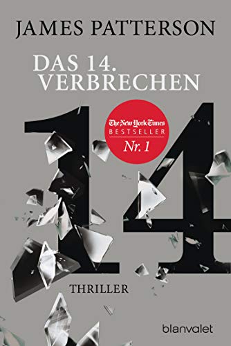 Das 14. Verbrechen: Thriller (Women's Murder Club, Band 14)