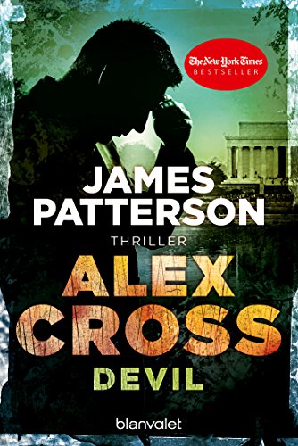 Devil - Alex Cross 21: Thriller von Blanvalet