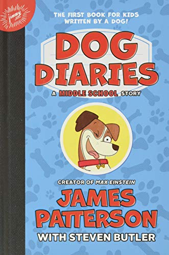 Dog Diaries: A Middle School Story (Dog Diaries, 1, Band 1) Dog Diaries: A Middle School Story (Dog Diaries, 1, Band 1)