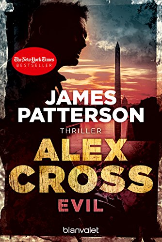 Evil - Alex Cross 20: Thriller von Blanvalet