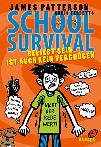 School Survival - Beliebt sein ist auch kein Vergnügen (School Survival, 6, Band 6)