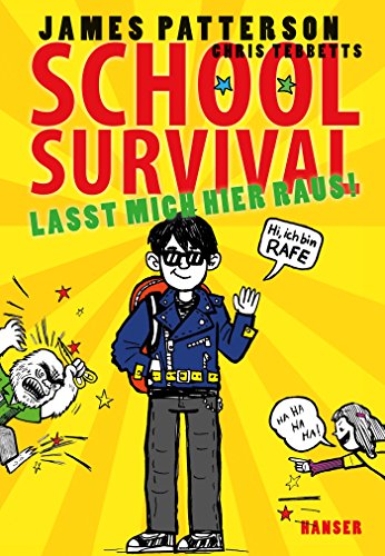 School Survival - Lasst mich hier raus! (School Survival, 2, Band 2) von Hanser, Carl GmbH + Co.