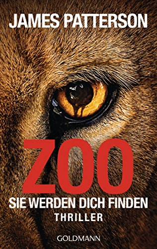 Zoo: Sie werden dich finden - Thriller