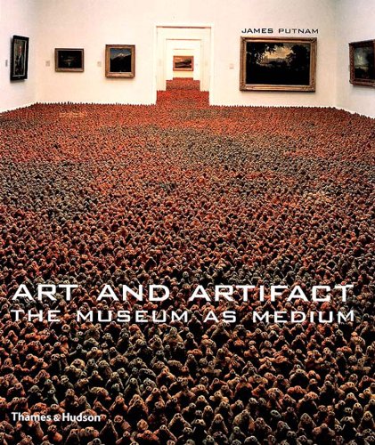 Art and Artifact: The Museum as Medium von THAMES & HUDSON