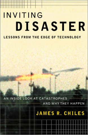 Inviting Disaster: Lessons from the Edge of Technology Inviting Disaster: Lessons from the Edge of Technology von HarperBusiness