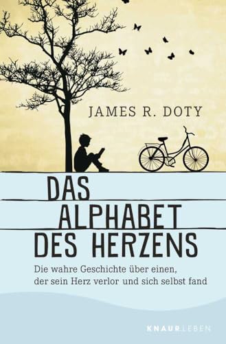 Das Alphabet des Herzens: Die wahre Geschichte über einen, der sein Herz verlor und sich selbst fand | Der Weltbestseller, der die erfolgreiche K-Pop-Band BTS inspirierte von Knaur MensSana TB