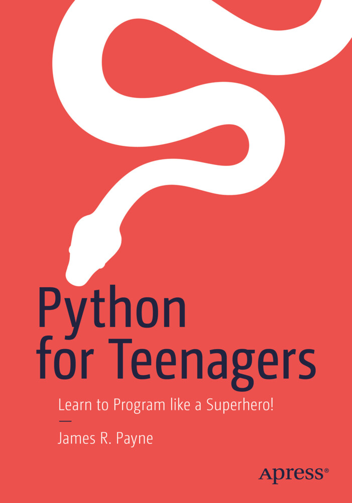 Python for Teenagers von Apress
