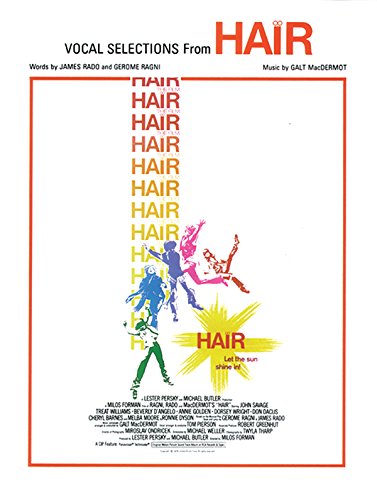Hair: Vocal Selections: Piano/Vocal/Chords von Alfred Publishing
