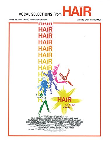 Hair: Vocal Selections: Piano/Vocal/Chords von Alfred Music