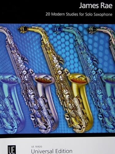 20 Modern Studies: Moderne Rhythmus und Interpretationsstudien für angehende Saxophonisten. für Saxophon.