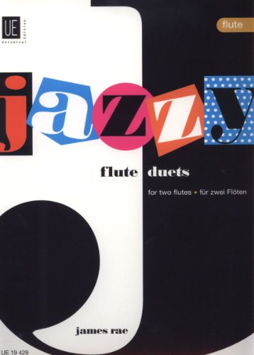 Jazzy Duets. Für 2 Flöten: Spielpartitur