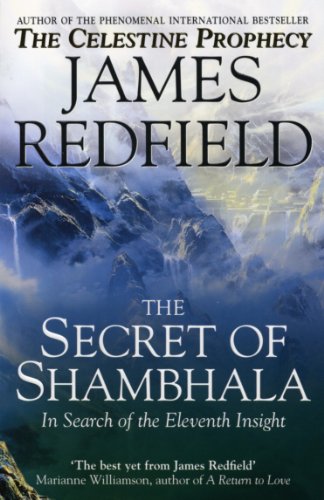 The Secret Of Shambhala: In Search Of The Eleventh Insight von Bantam Books