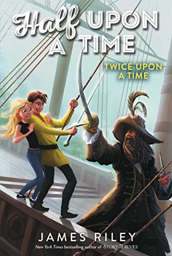 Twice Upon a Time (Half Upon a Time, Band 2)