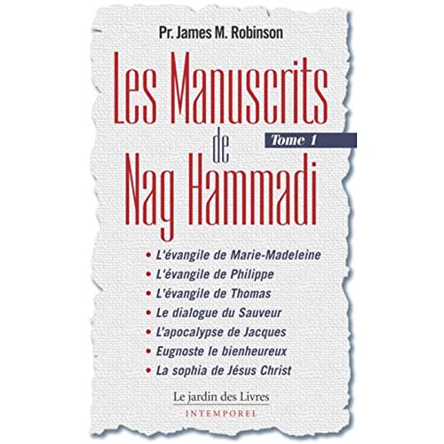 Les Manuscrits de Nag Hammadi : Tome 1