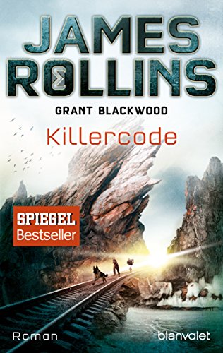 Killercode: Roman (SIGMA Force - Tucker Wayne, Band 1)